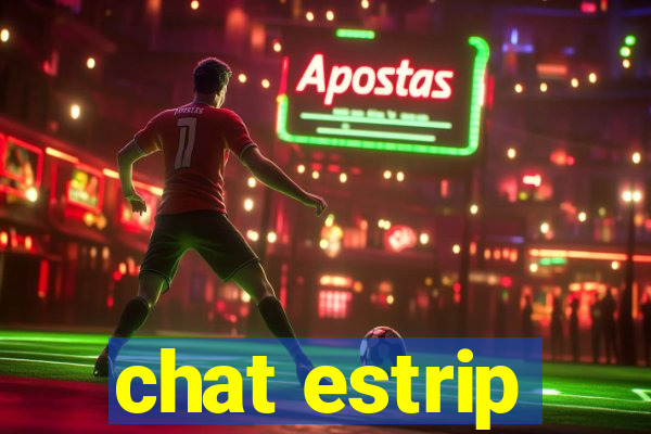 chat estrip